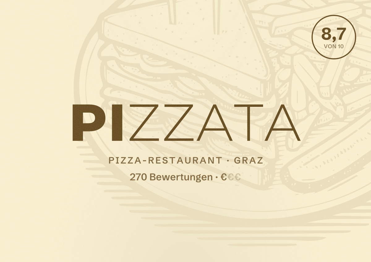 Illustriertes Poster von PIZZATA, Pizza-Restaurant in Graz: Bewertung 8,7 von 10 aus 270 Bewertungen, Preisniveau €