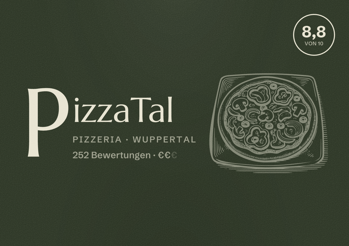 Illustriertes Poster von PizzaTal, Pizzeria in Wuppertal: Bewertung 8,8 von 10 aus 252 Bewertungen, Preisniveau €€