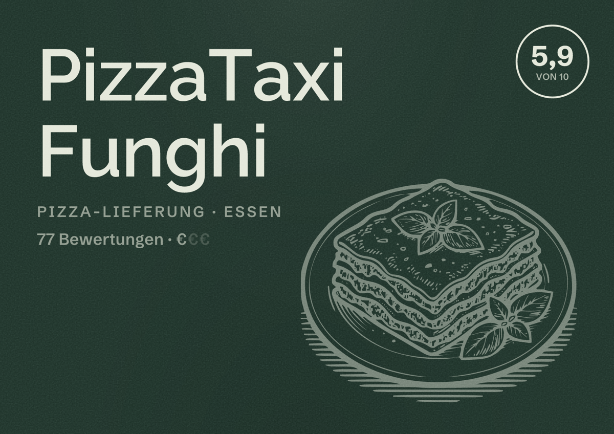 Illustriertes Poster von PizzaTaxi Funghi, Pizza-Lieferung in Essen: Bewertung 5,9 von 10 aus 77 Bewertungen, Preisniveau €