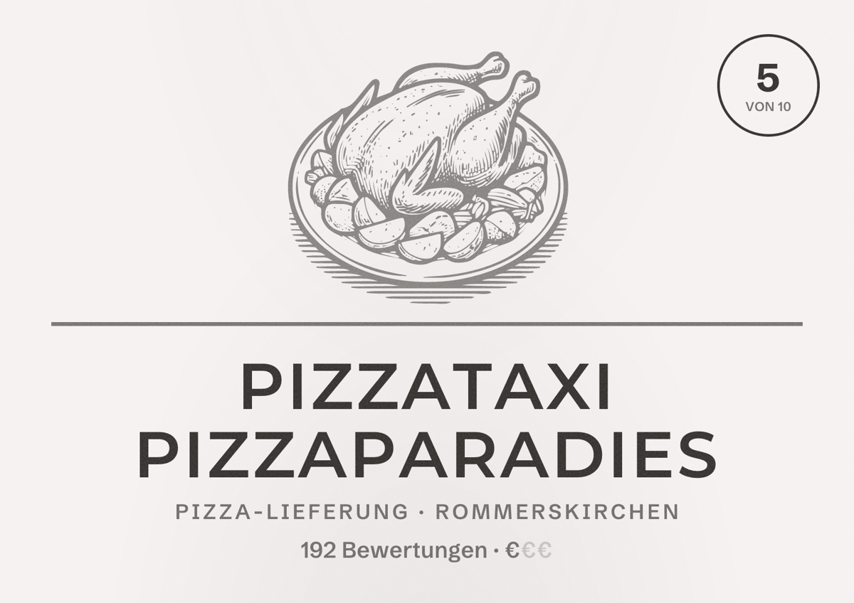 Illustriertes Poster von Pizzataxi PizzaParadies, Pizza-Lieferung in Rommerskirchen: Bewertung 5 von 10 aus 192 Bewertungen, Preisniveau €