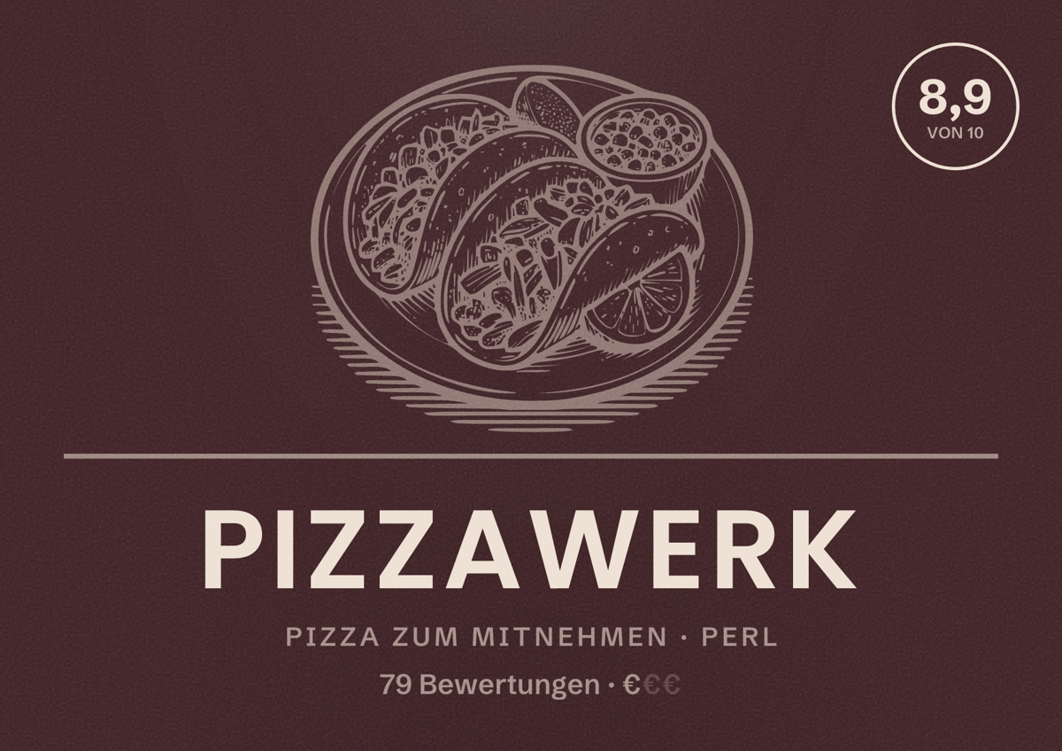 Illustriertes Poster von Pizzawerk, Pizza zum Mitnehmen in Perl: Bewertung 8,9 von 10 aus 79 Bewertungen, Preisniveau €