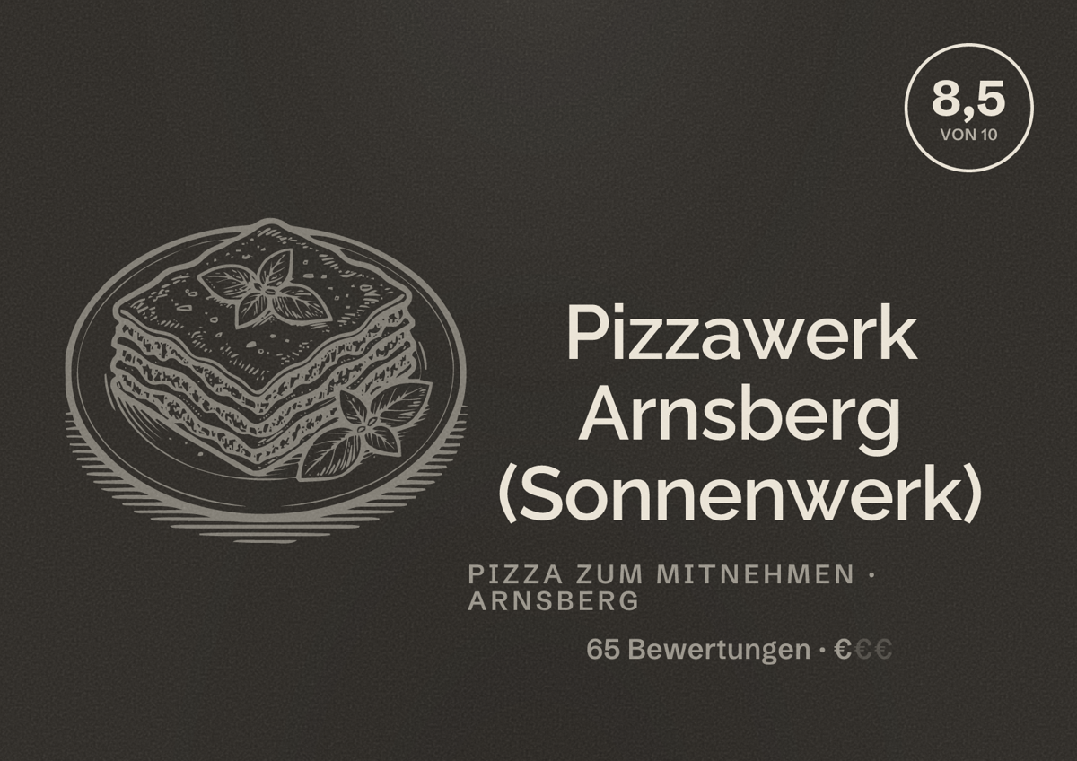 Illustriertes Poster von Pizzawerk Arnsberg (Sonnenwerk), Pizza zum Mitnehmen in Arnsberg: Bewertung 8,5 von 10 aus 65 Bewertungen, Preisniveau €