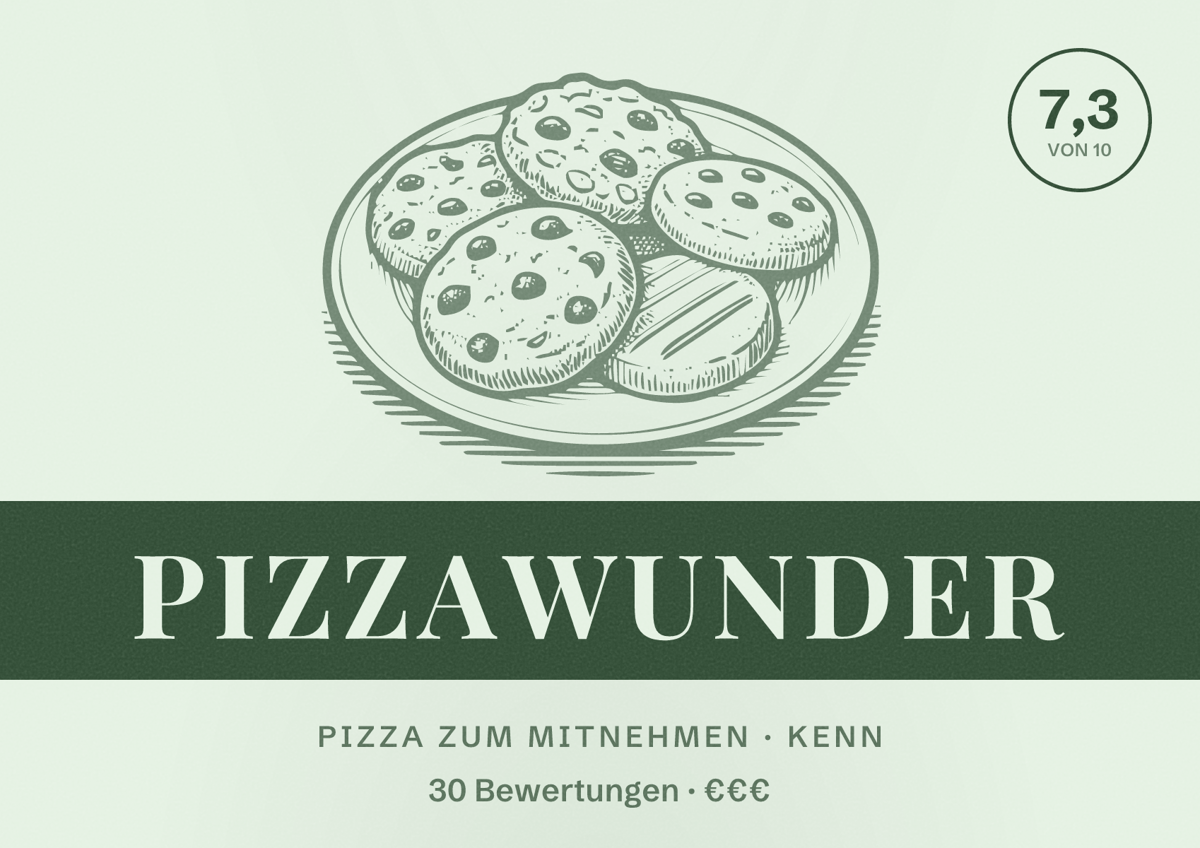 Illustriertes Poster von PizzaWunder, Pizza zum Mitnehmen in Kenn: Bewertung 7,3 von 10 aus 30 Bewertungen, Preisniveau €€€