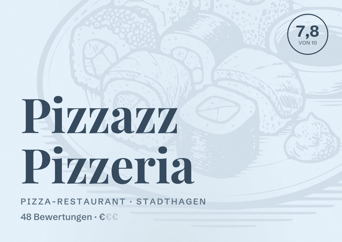 Illustriertes Poster von Pizzazz Pizzeria, Pizza-Restaurant in Stadthagen: Bewertung 7,8 von 10 aus 48 Bewertungen, Preisniveau €