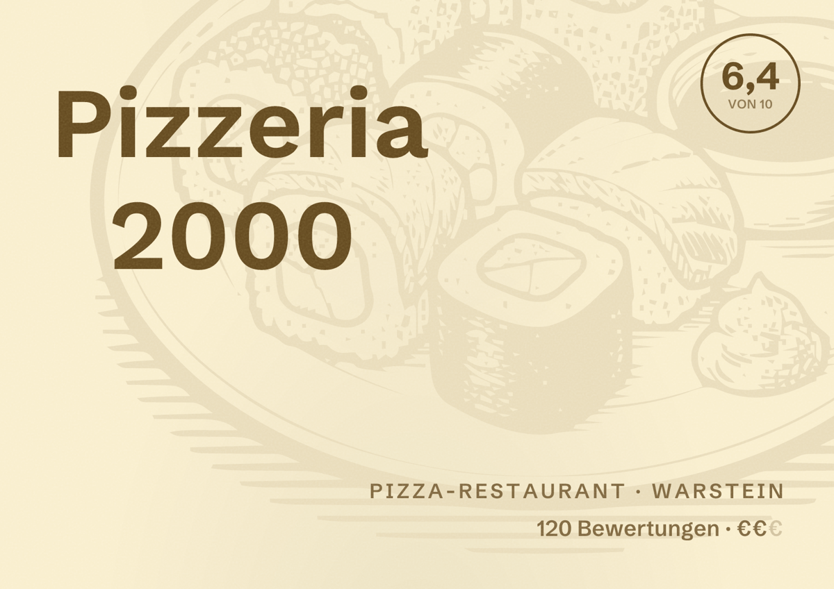 Illustriertes Poster von Pizzeria 2000, Pizza-Restaurant in Warstein: Bewertung 6,4 von 10 aus 120 Bewertungen, Preisniveau €€