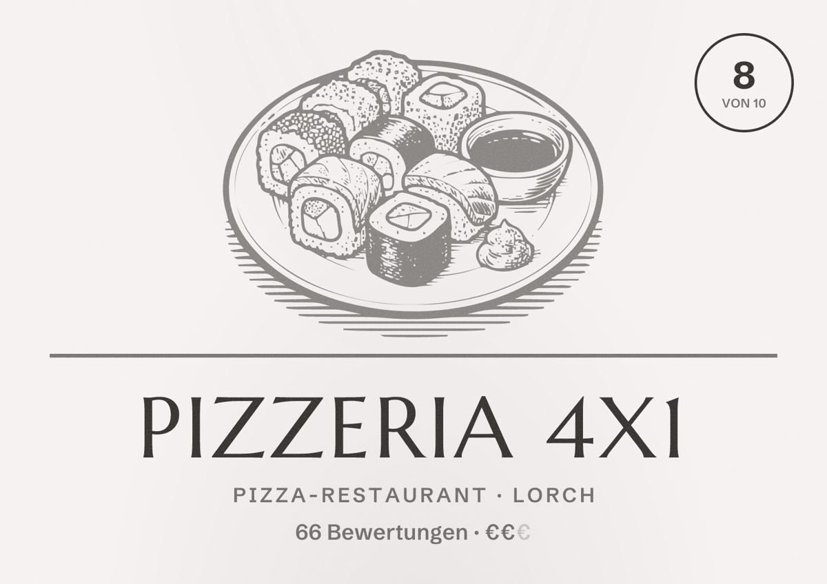 Illustriertes Poster von Pizzeria 4x1, Pizza-Restaurant in Lorch: Bewertung 8 von 10 aus 66 Bewertungen, Preisniveau €€