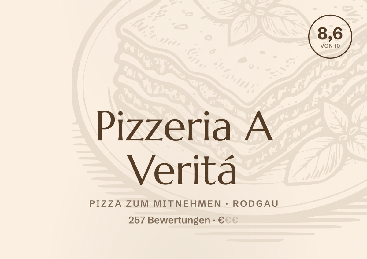 Illustriertes Poster von Pizzeria A Veritá, Pizza zum Mitnehmen in Rodgau: Bewertung 8,6 von 10 aus 257 Bewertungen, Preisniveau €