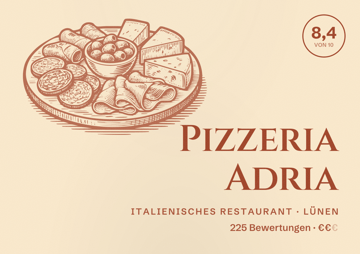 Illustriertes Poster von Pizzeria Adria, Italienisches Restaurant in Lünen: Bewertung 8,4 von 10 aus 225 Bewertungen, Preisniveau €€