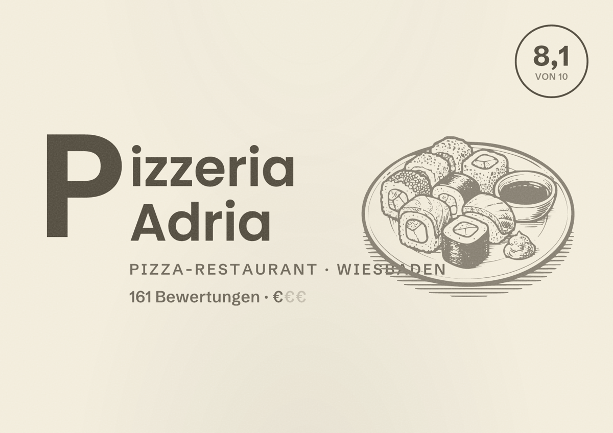 Illustriertes Poster von Pizzeria Adria, Pizza-Restaurant in Wiesbaden: Bewertung 8,1 von 10 aus 161 Bewertungen, Preisniveau €