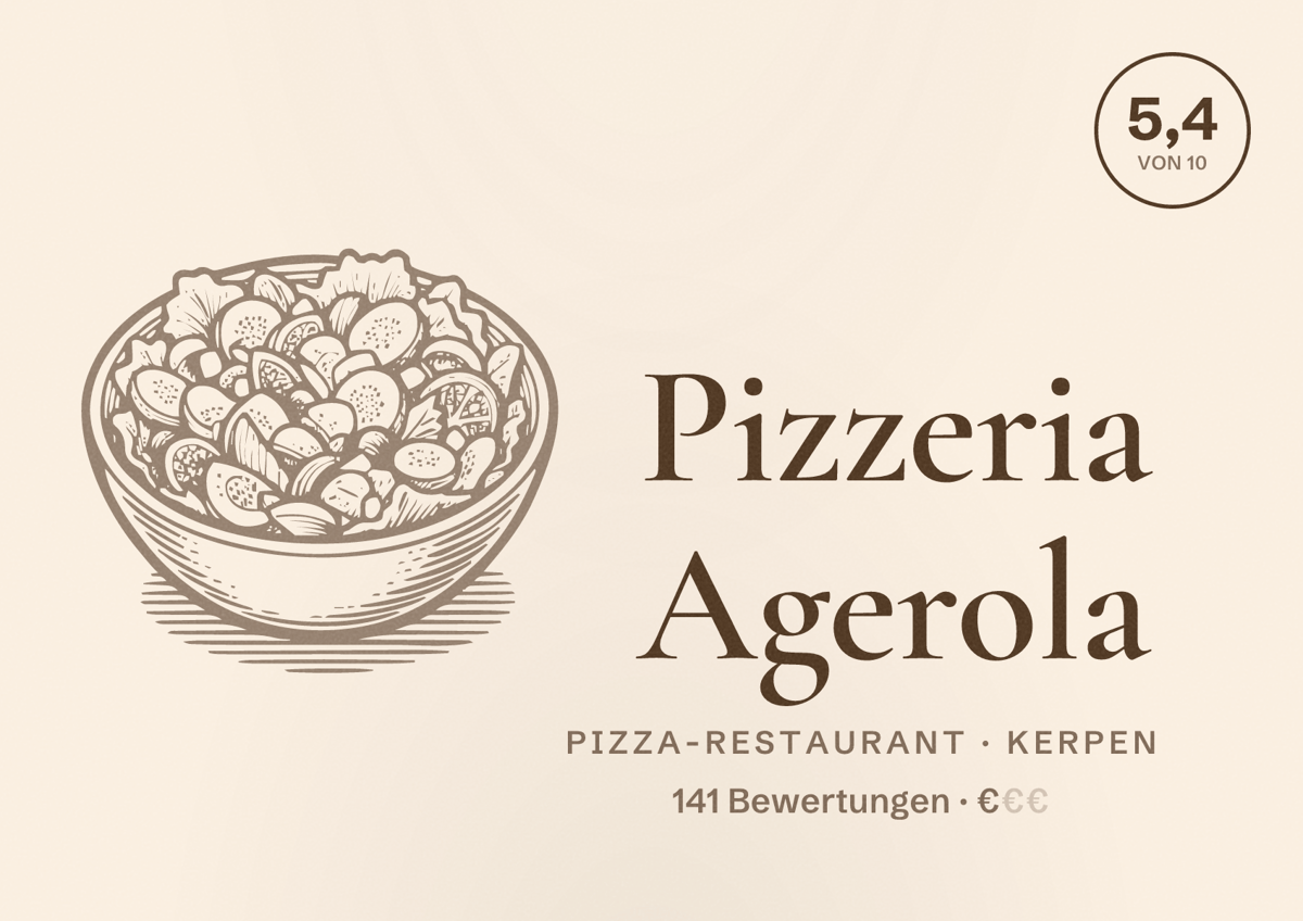 Illustriertes Poster von Pizzeria Agerola, Pizza-Restaurant in Kerpen: Bewertung 5,4 von 10 aus 141 Bewertungen, Preisniveau €