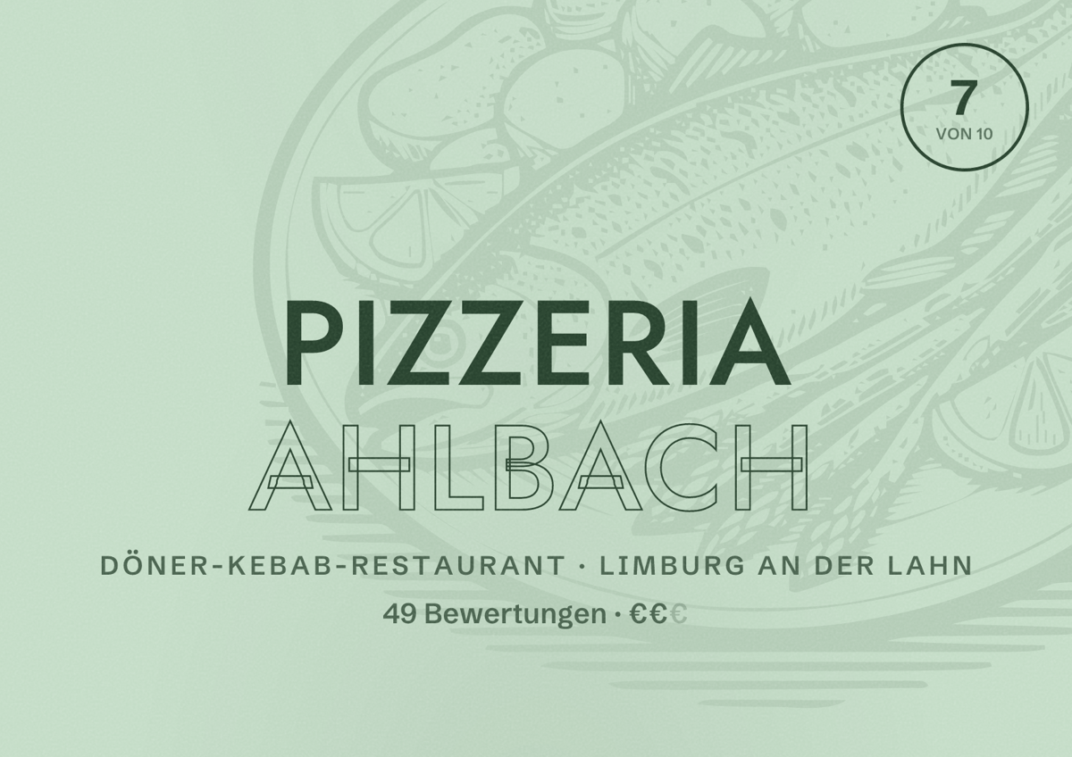 Illustriertes Poster von Pizzeria Ahlbach, Döner-Kebab-Restaurant in Limburg an der Lahn: Bewertung 7 von 10 aus 49 Bewertungen, Preisniveau €€