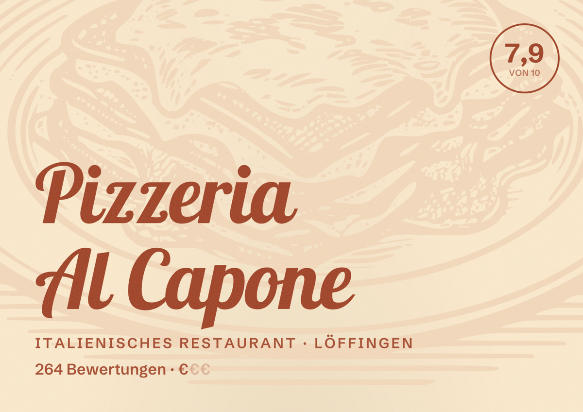 Illustriertes Poster von Pizzeria Al Capone, Italienisches Restaurant in Löffingen: Bewertung 7,9 von 10 aus 264 Bewertungen, Preisniveau €