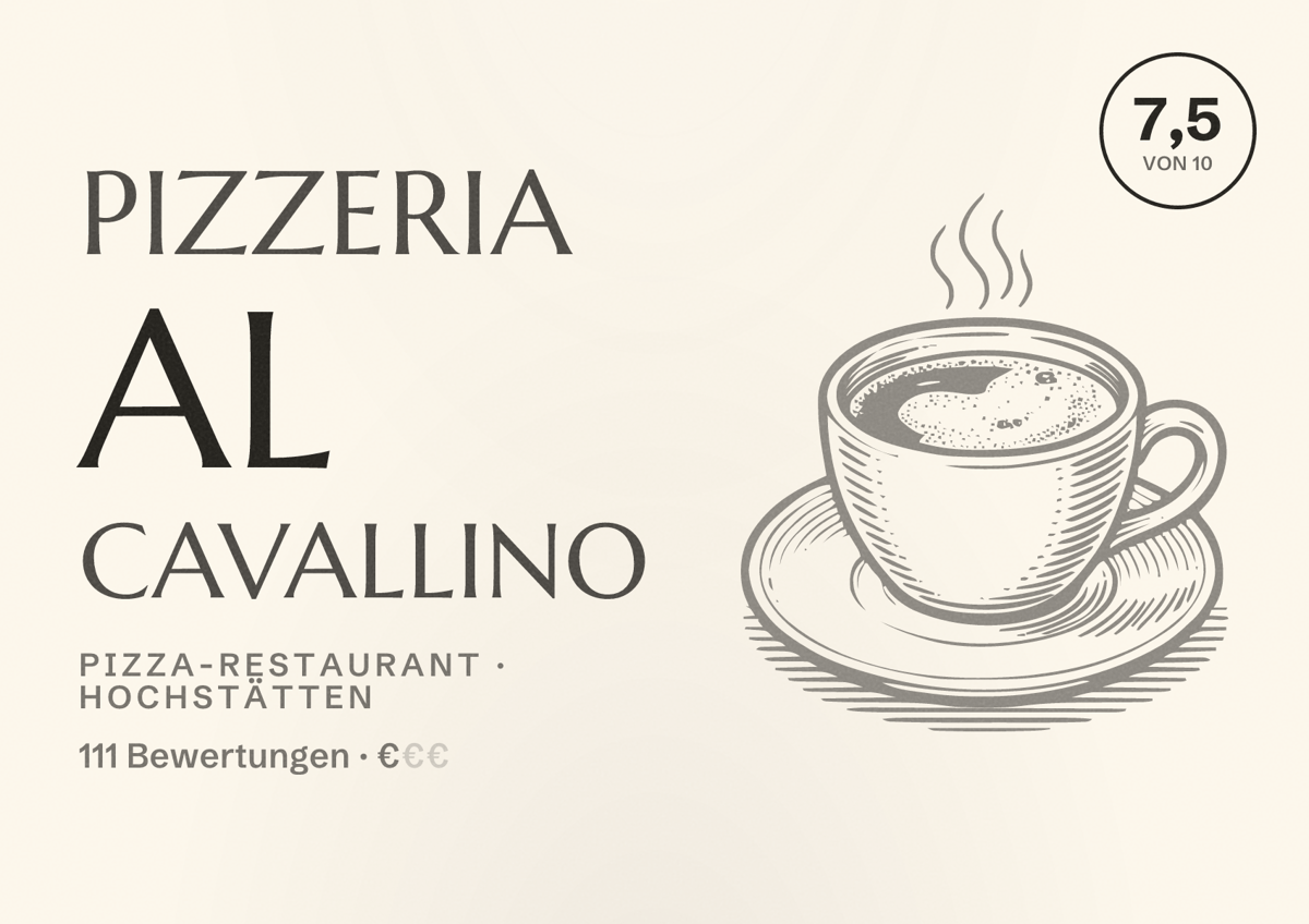 Illustriertes Poster von Pizzeria Al Cavallino, Pizza-Restaurant in Hochstätten: Bewertung 7,5 von 10 aus 111 Bewertungen, Preisniveau €