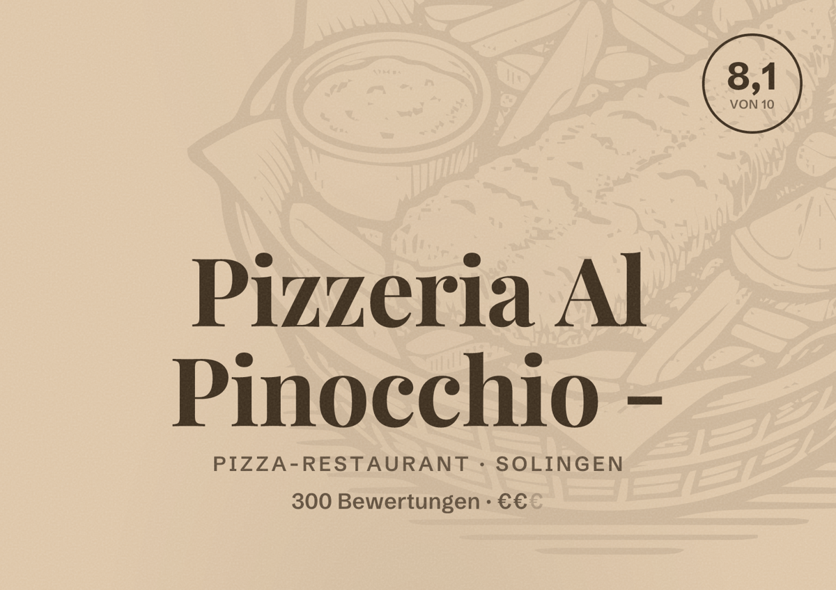 Illustriertes Poster von Pizzeria Al Pinocchio -, Pizza-Restaurant in Solingen: Bewertung 8,1 von 10 aus 300 Bewertungen, Preisniveau €€