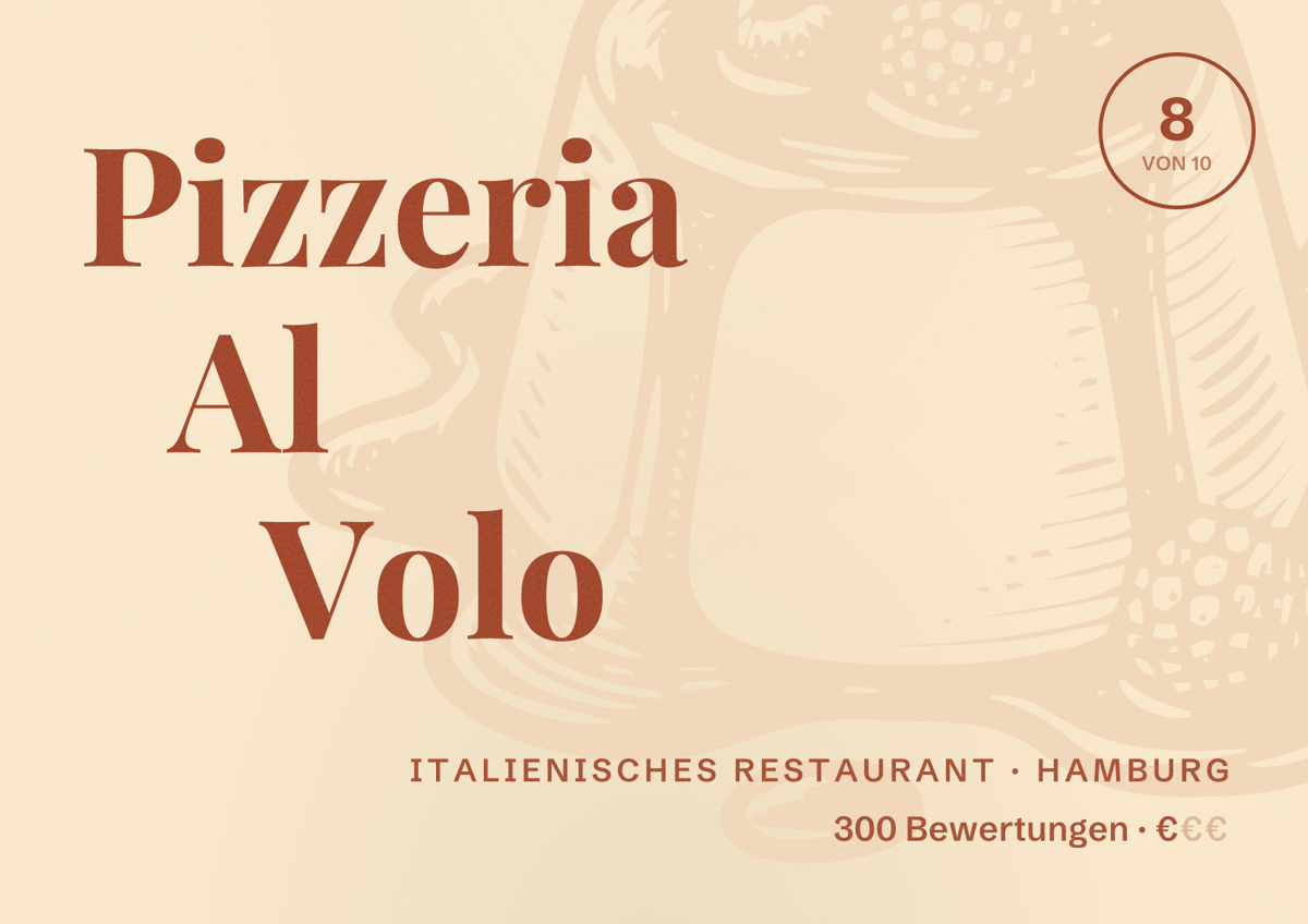 Illustriertes Poster von Pizzeria Al Volo, Italienisches Restaurant in Hamburg: Bewertung 8,0 von 10 aus 300 Bewertungen, Preisniveau €