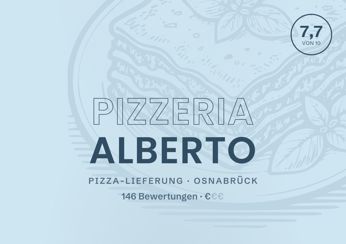 Illustriertes Poster von Pizzeria Alberto, Pizza-Lieferung in Osnabrück: Bewertung 7,7 von 10 aus 146 Bewertungen, Preisniveau €