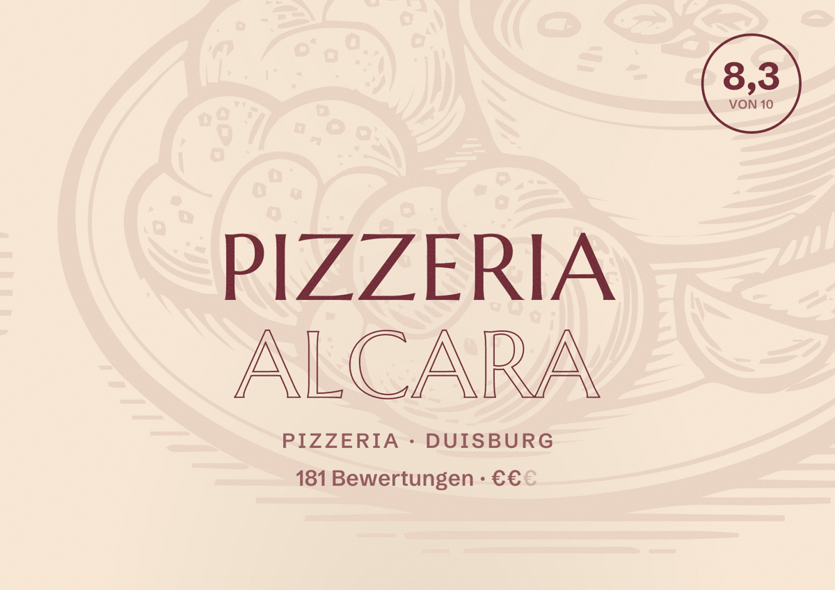 Illustriertes Poster von Pizzeria Alcara, Pizzeria in Duisburg: Gästebewertung 8,3 von 10 aus 181 Bewertungen