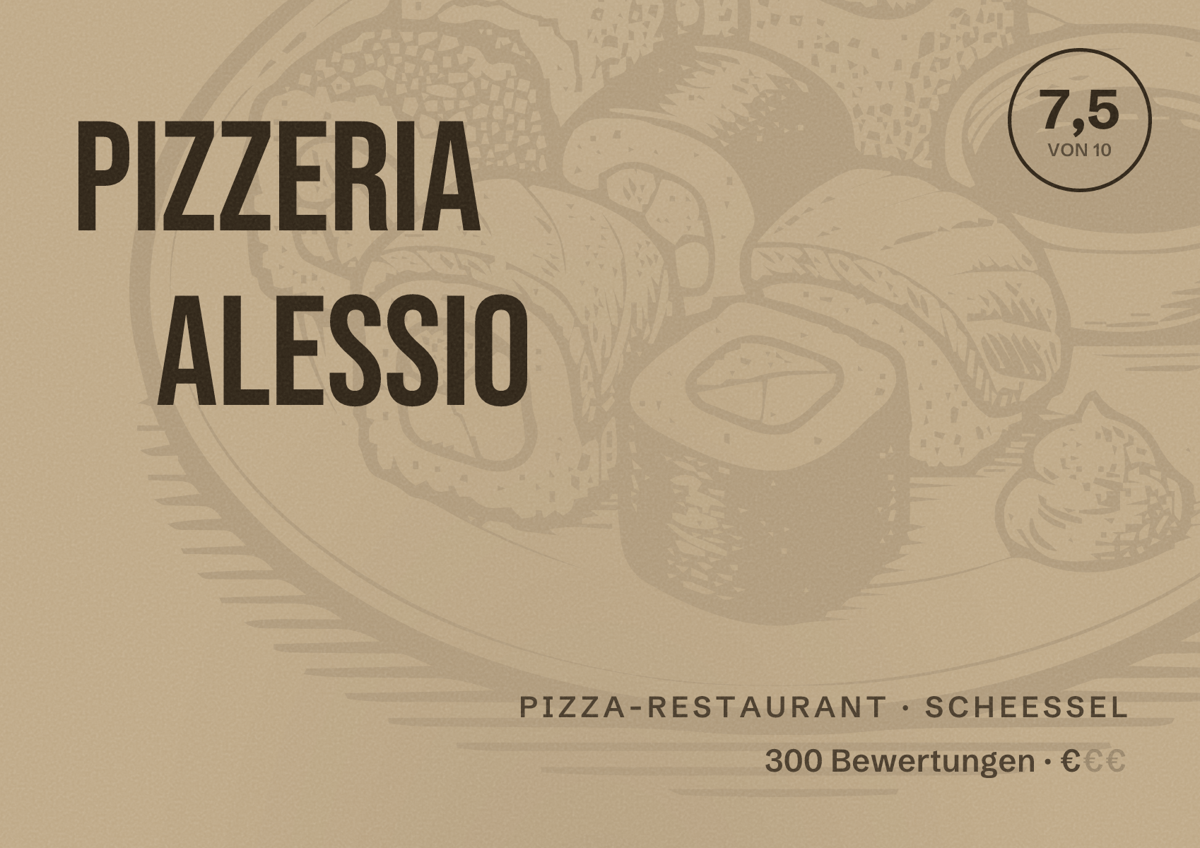 Illustriertes Poster von Pizzeria Alessio, Pizza-Restaurant in Scheeßel: Bewertung 7,5 von 10 aus 300 Bewertungen, Preisniveau €