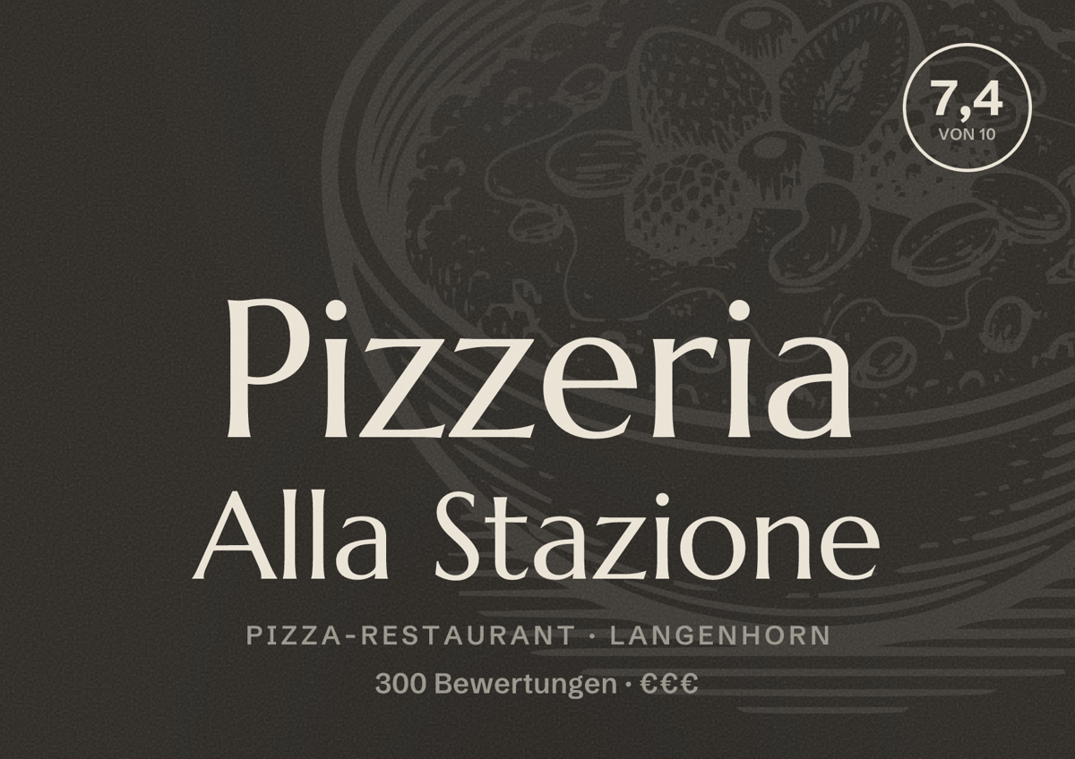 Illustriertes Poster von Pizzeria Alla Stazione, Pizza-Restaurant in Langenhorn: Bewertung 7,4 von 10 aus 300 Bewertungen, Preisniveau €€€