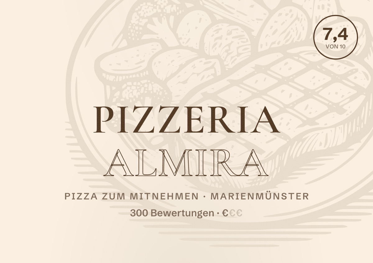 Illustriertes Poster von Pizzeria Almira, Pizza zum Mitnehmen in Marienmünster: Bewertung 7,4 von 10 aus 300 Bewertungen, Preisniveau €