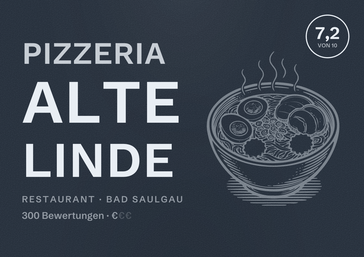Illustriertes Poster von Pizzeria Alte Linde, Restaurant in Bad Saulgau: Bewertung 7,2 von 10 aus 300 Bewertungen, Preisniveau €
