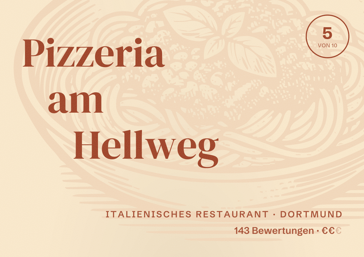 Illustriertes Poster von Pizzeria am Hellweg, Italienisches Restaurant in Dortmund: Bewertung 5 von 10 aus 143 Bewertungen, Preisniveau €€