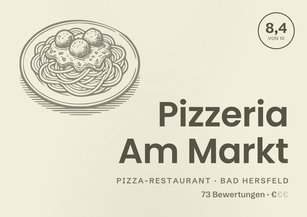 Illustriertes Poster von Pizzeria Am Markt, Pizza-Restaurant in Bad Hersfeld: Bewertung 8,4 von 10 aus 73 Bewertungen, Preisniveau €