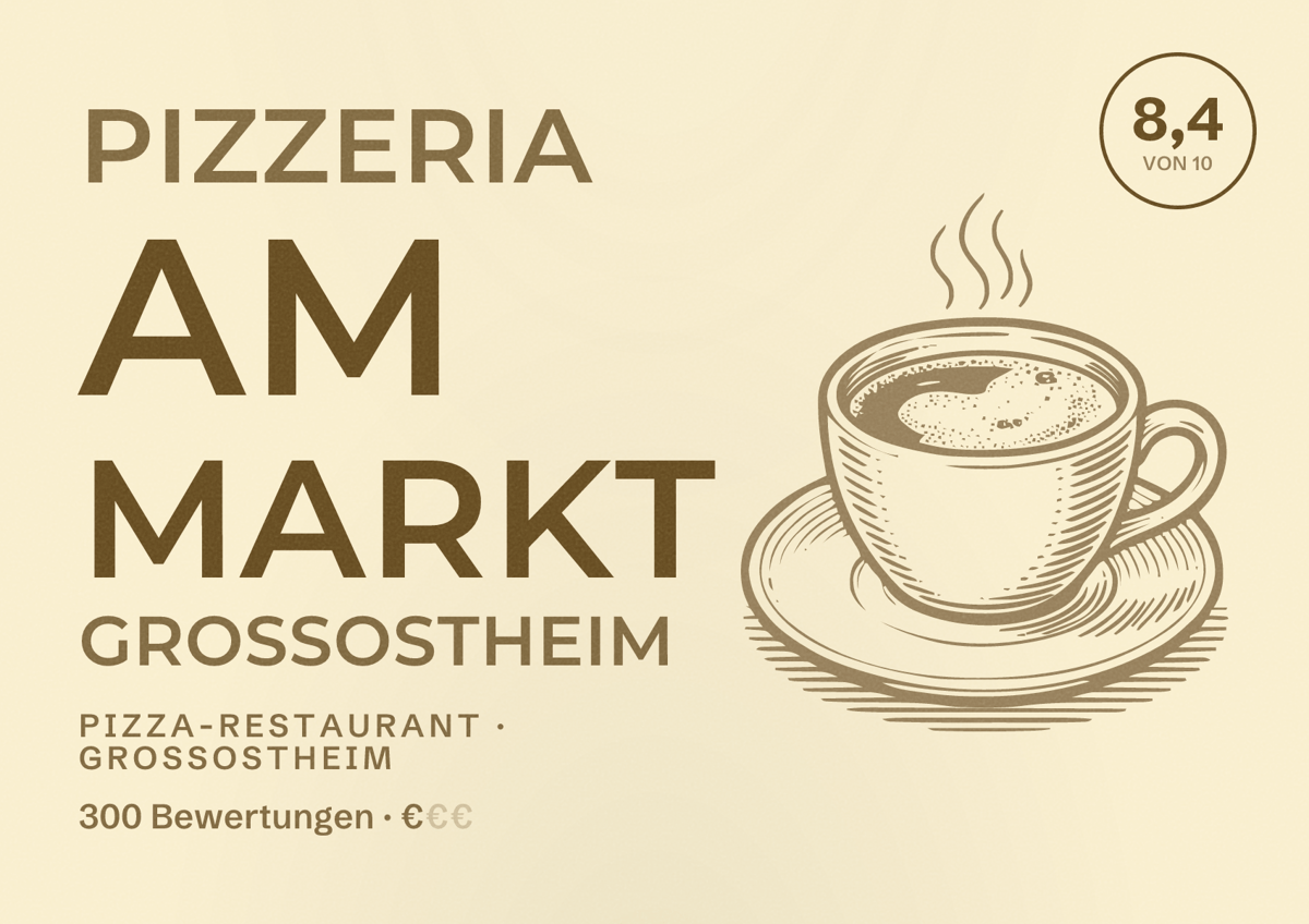 Illustriertes Poster von Pizzeria am Markt GROSSOSTHEIM, Pizza-Restaurant in Großostheim: Bewertung 8,4 von 10 aus 300 Bewertungen, Preisniveau €