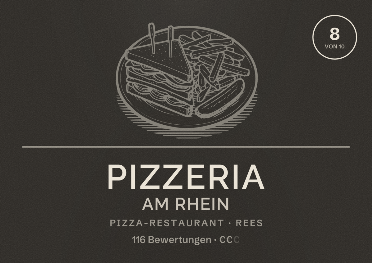 Illustriertes Poster von Pizzeria am Rhein, Pizza-Restaurant in Rees: Bewertung 8 von 10 aus 116 Bewertungen, Preisniveau €€