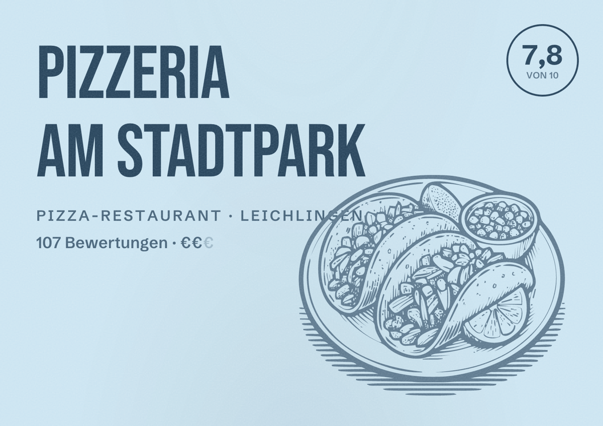 Illustriertes Poster von Pizzeria am Stadtpark, Pizza-Restaurant in Leichlingen: Bewertung 7,8 von 10 aus 107 Bewertungen, Preisniveau €€