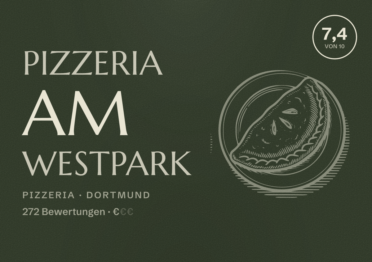 Illustriertes Poster von Pizzeria am Westpark, Pizzeria in Dortmund: Bewertung 7,4 von 10 aus 272 Bewertungen, Preisniveau €