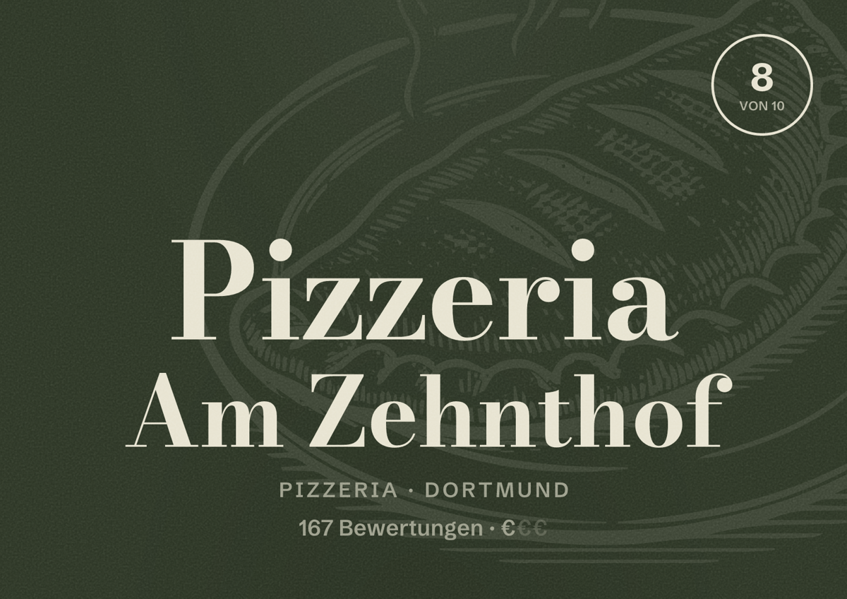 Illustriertes Poster von Pizzeria Am Zehnthof, Pizzeria in Dortmund: Bewertung 8 von 10 aus 167 Bewertungen, Preisniveau €