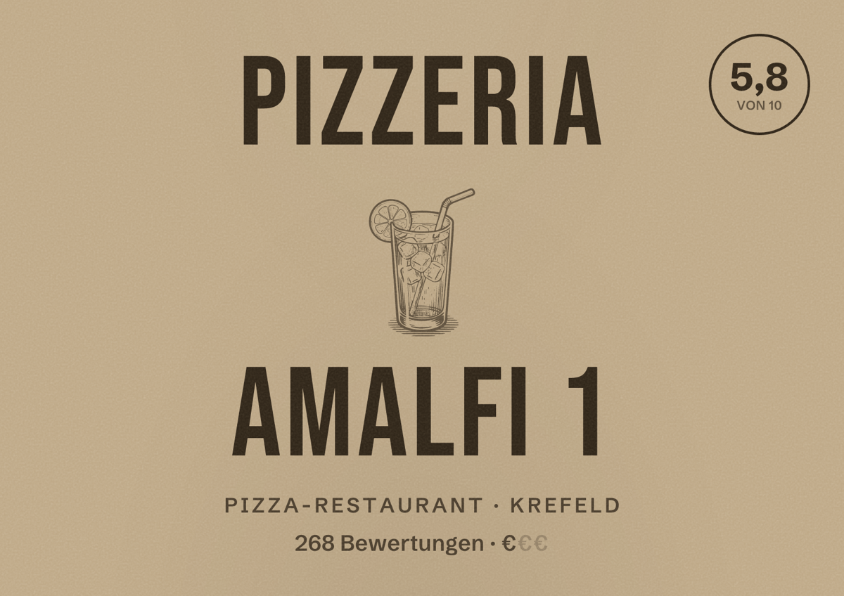 Illustriertes Poster von Pizzeria Amalfi 1, Pizza-Restaurant in Krefeld: Bewertung 5,8 von 10 aus 268 Bewertungen, Preisniveau €