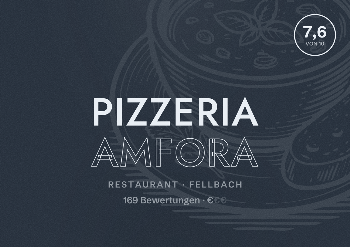 Illustriertes Poster von Pizzeria Amfora, Restaurant in Fellbach: Bewertung 7,6 von 10 aus 169 Bewertungen, Preisniveau €