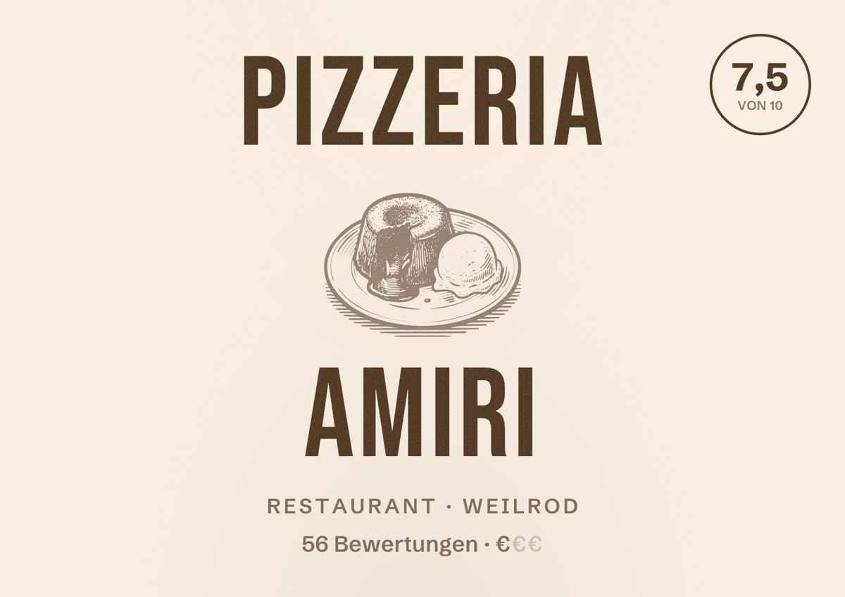 Illustriertes Poster von Pizzeria Amiri, Restaurant in Weilrod: Bewertung 7,5 von 10 aus 56 Bewertungen, Preisniveau €