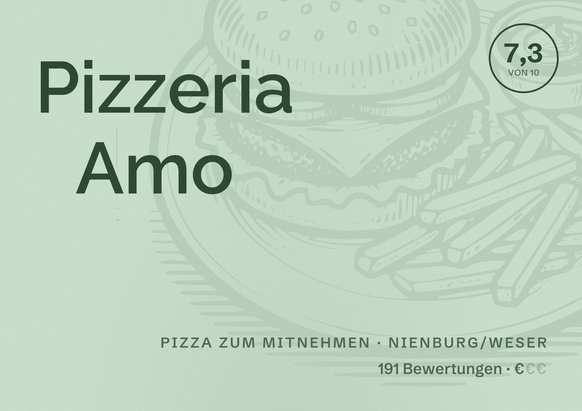 Illustriertes Poster von Pizzeria Amo, Pizza zum Mitnehmen in Nienburg/Weser: Bewertung 7,3 von 10 aus 191 Bewertungen, Preisniveau €
