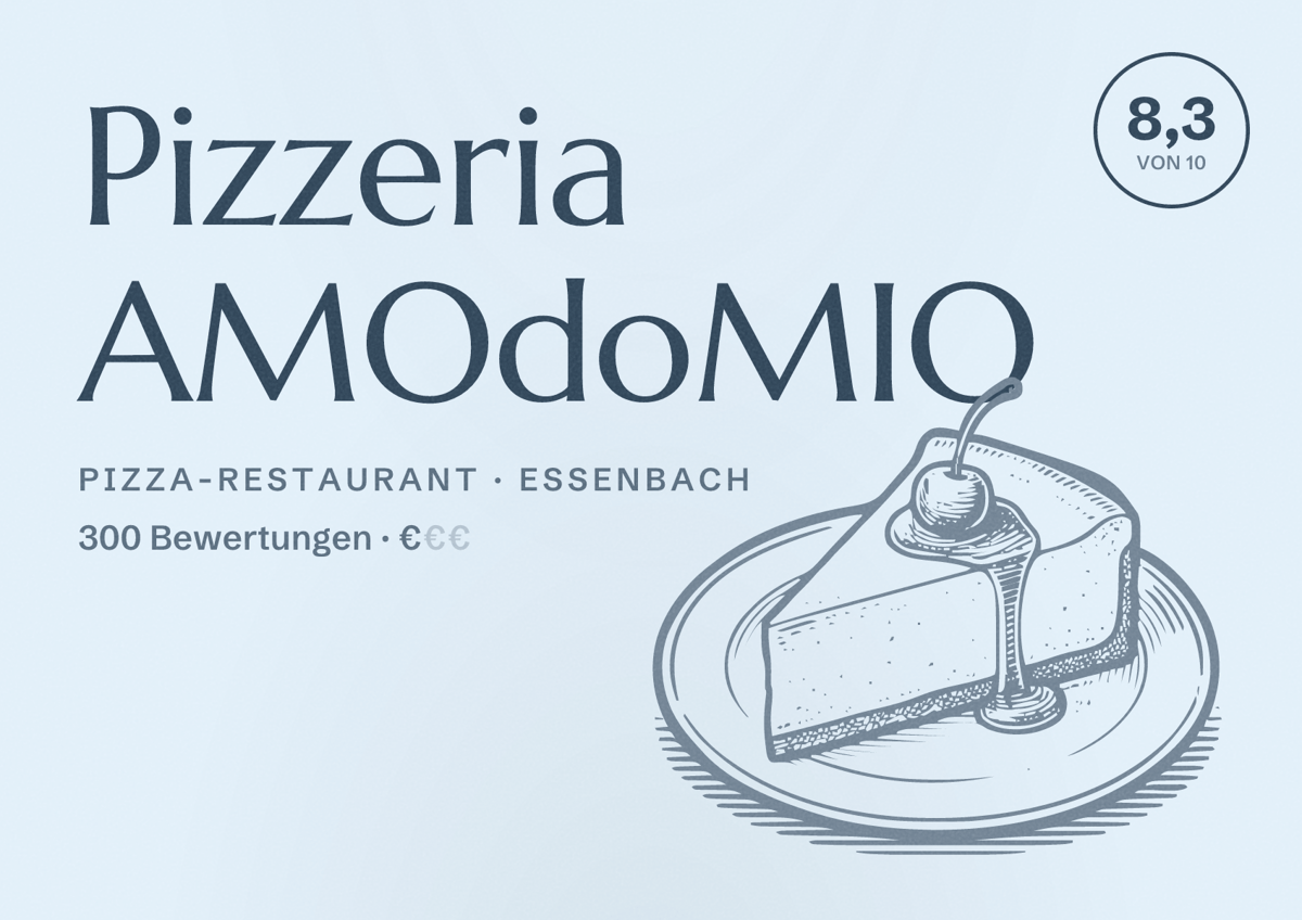Illustriertes Poster von Pizzeria AMOdoMIO, Pizza-Restaurant in Essenbach: Bewertung 8,3 von 10 aus 300 Bewertungen, Preisniveau €