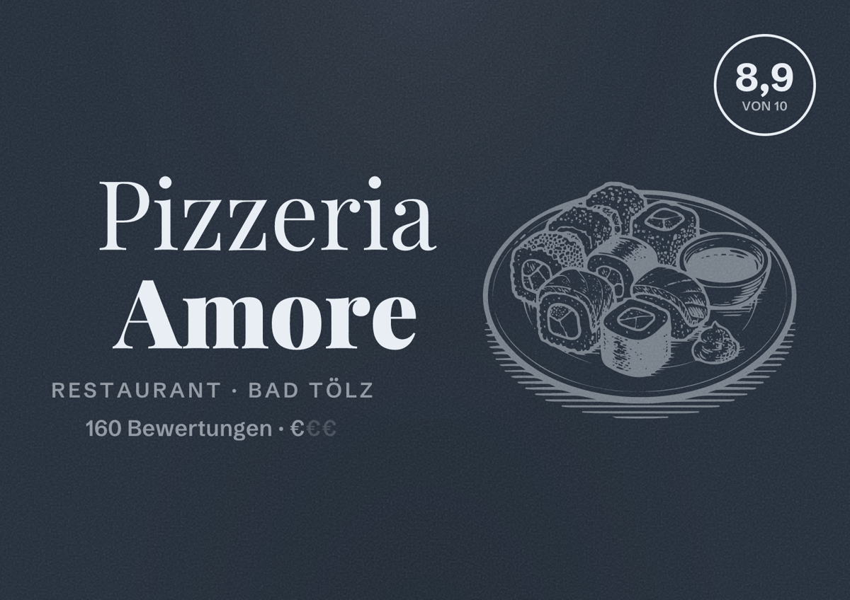 Illustriertes Poster von Pizzeria Amore, Restaurant in Bad Tölz: Bewertung 8,9 von 10 aus 160 Bewertungen, Preisniveau €