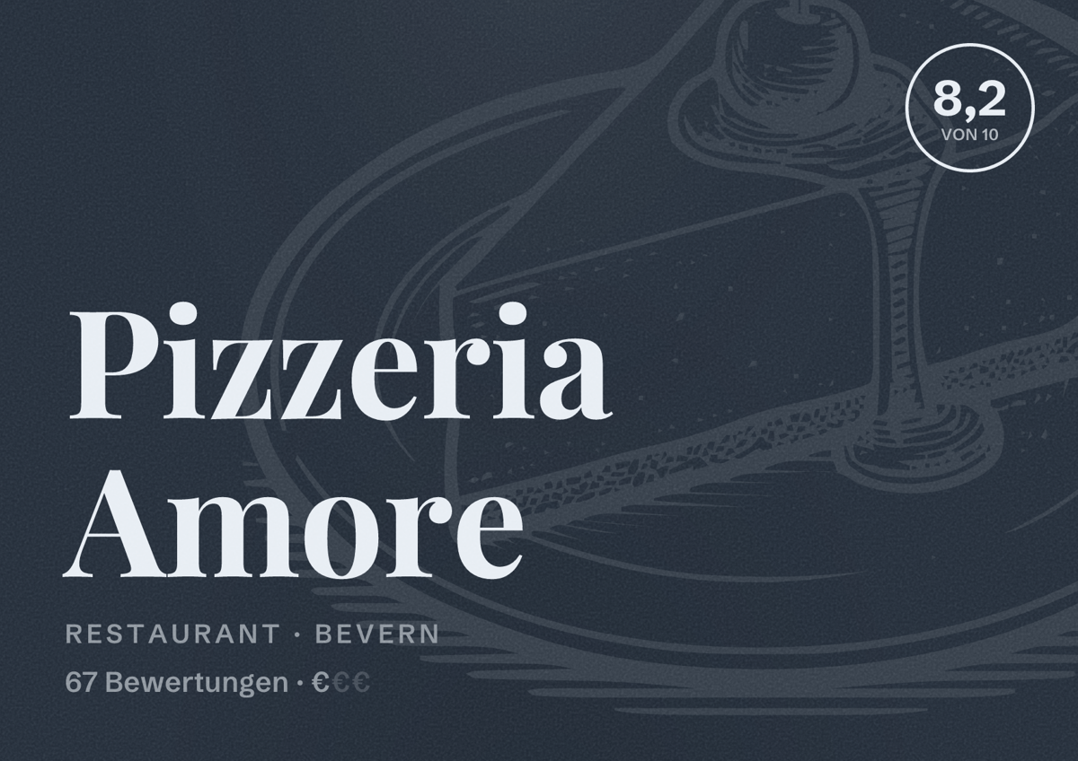 Illustriertes Poster von Pizzeria Amore, Restaurant in Bevern: Bewertung 8,2 von 10 aus 67 Bewertungen, Preisniveau €