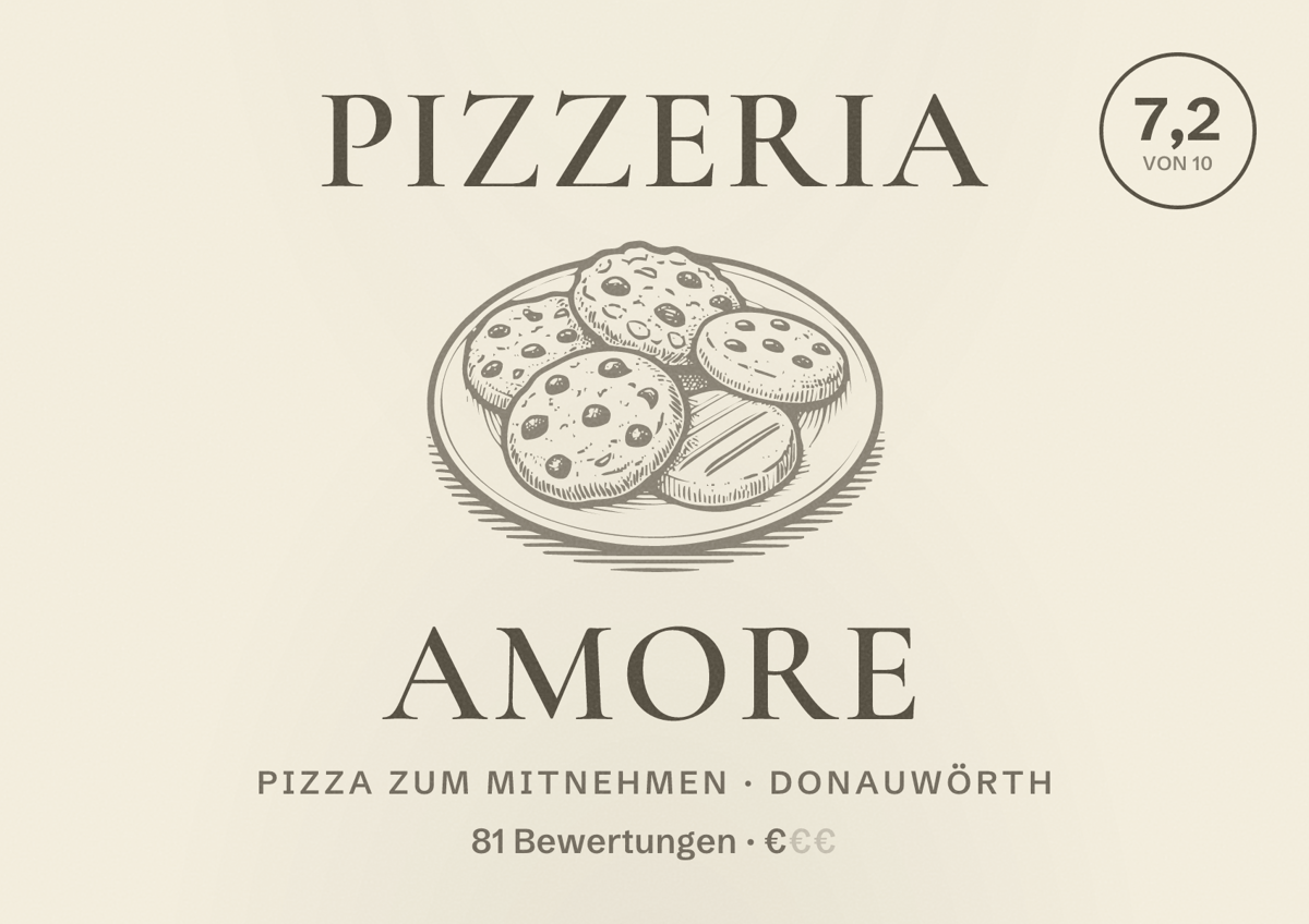 Illustriertes Poster von Pizzeria Amore, Pizza zum Mitnehmen in Donauwörth: Bewertung 7,2 von 10 aus 81 Bewertungen, Preisniveau €