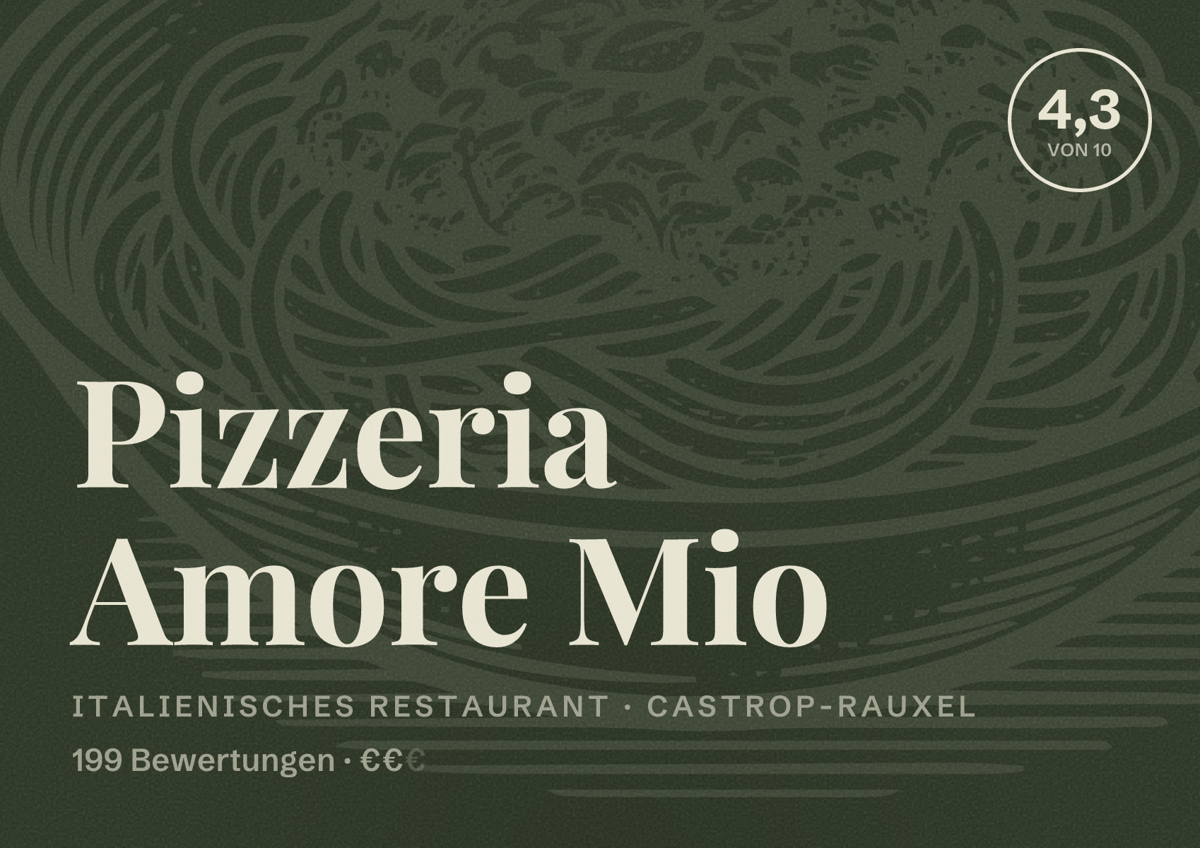 Illustriertes Poster von Pizzeria Amore Mio, Italienisches Restaurant in Castrop-Rauxel: Bewertung 4,3 von 10 aus 199 Bewertungen, Preisniveau €€