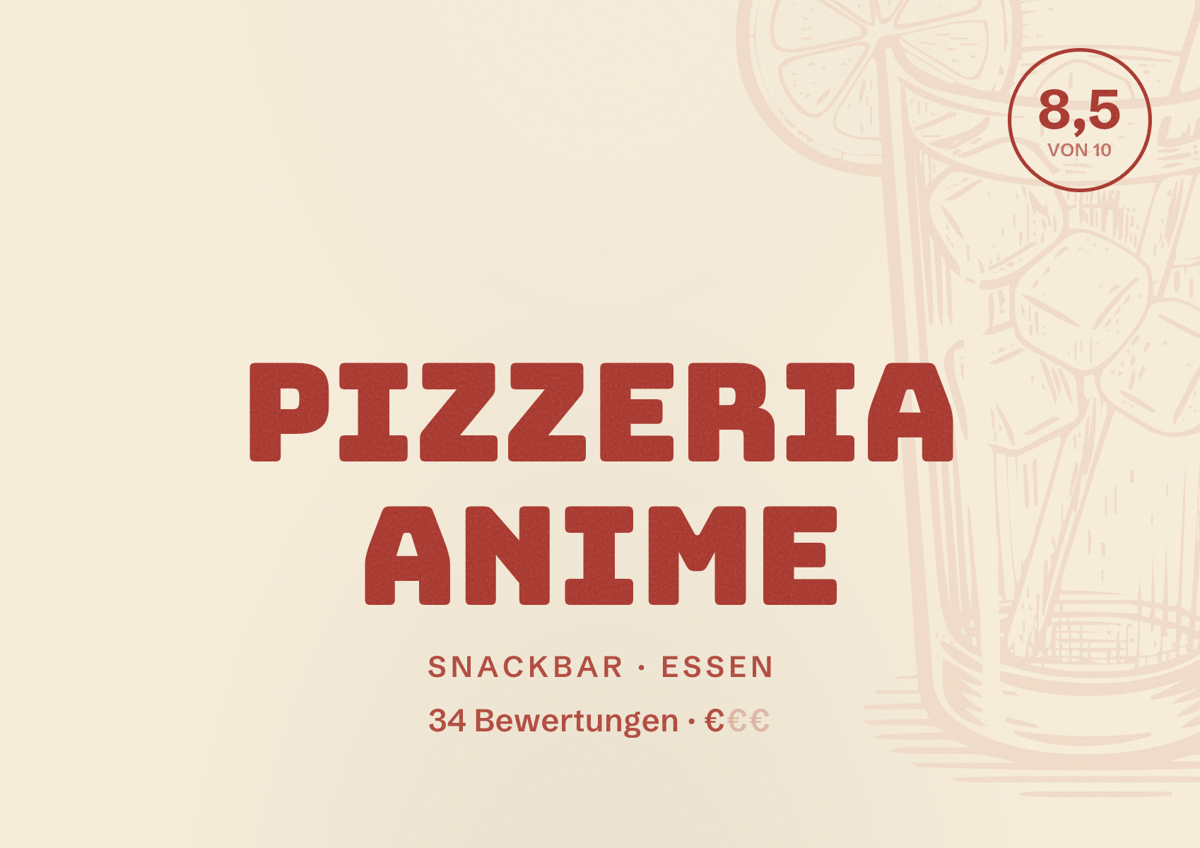 Illustriertes Poster von Pizzeria Anime, Snackbar in Essen: Bewertung 8,5 von 10 aus 34 Bewertungen, Preisniveau €