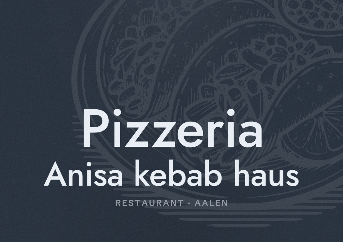 Illustriertes Poster von Pizzeria Anisa kebab haus, Restaurant in Aalen