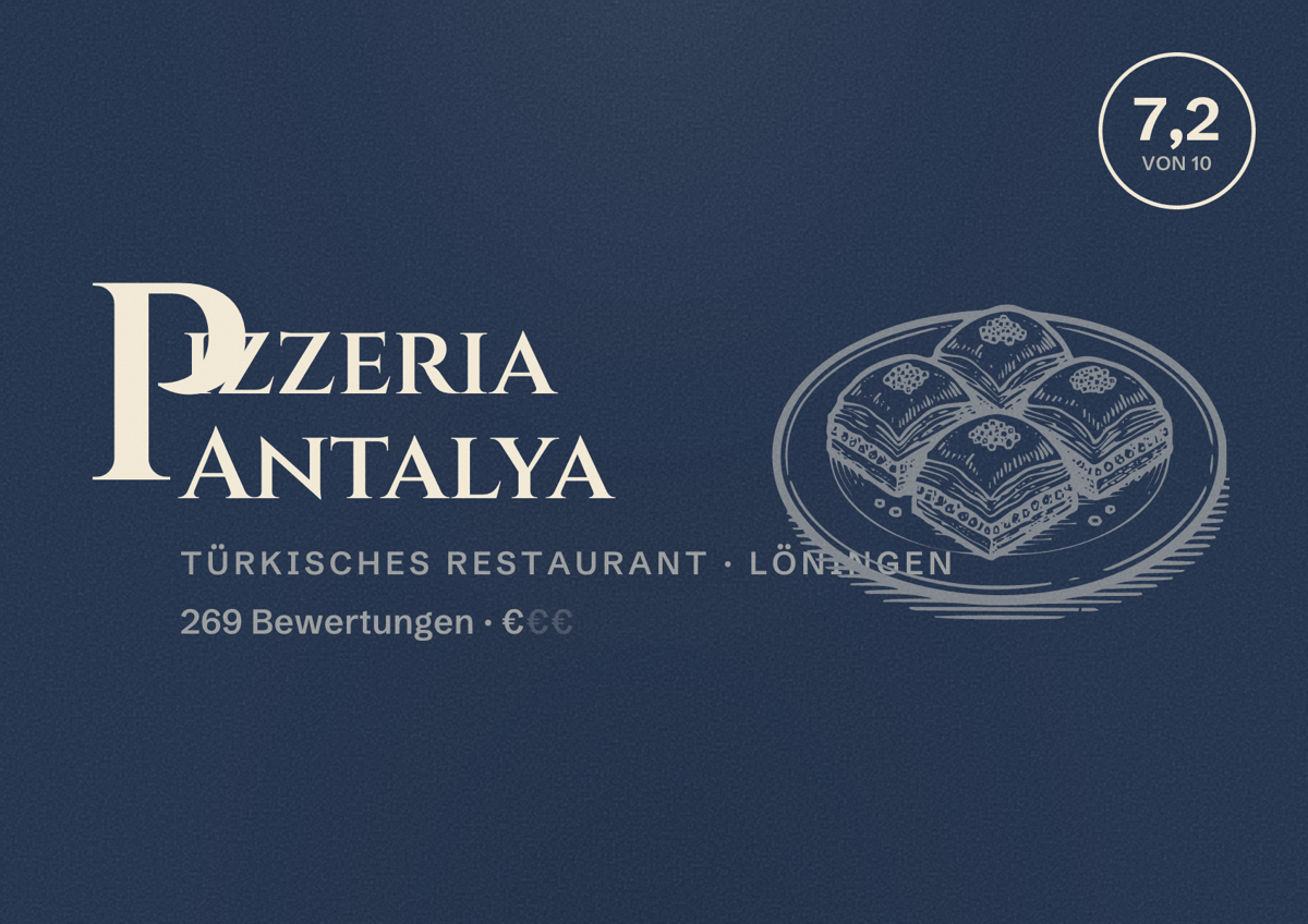 Illustriertes Poster von Pizzeria Antalya, Türkisches Restaurant in Löningen: Bewertung 7,2 von 10 aus 269 Bewertungen, Preisniveau €