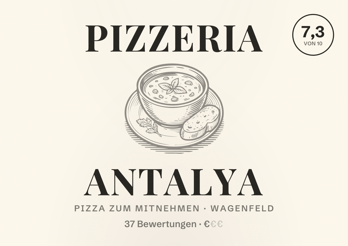 Illustriertes Poster von Pizzeria Antalya, Pizza zum Mitnehmen in Wagenfeld: Bewertung 7,3 von 10 aus 37 Bewertungen, Preisniveau €