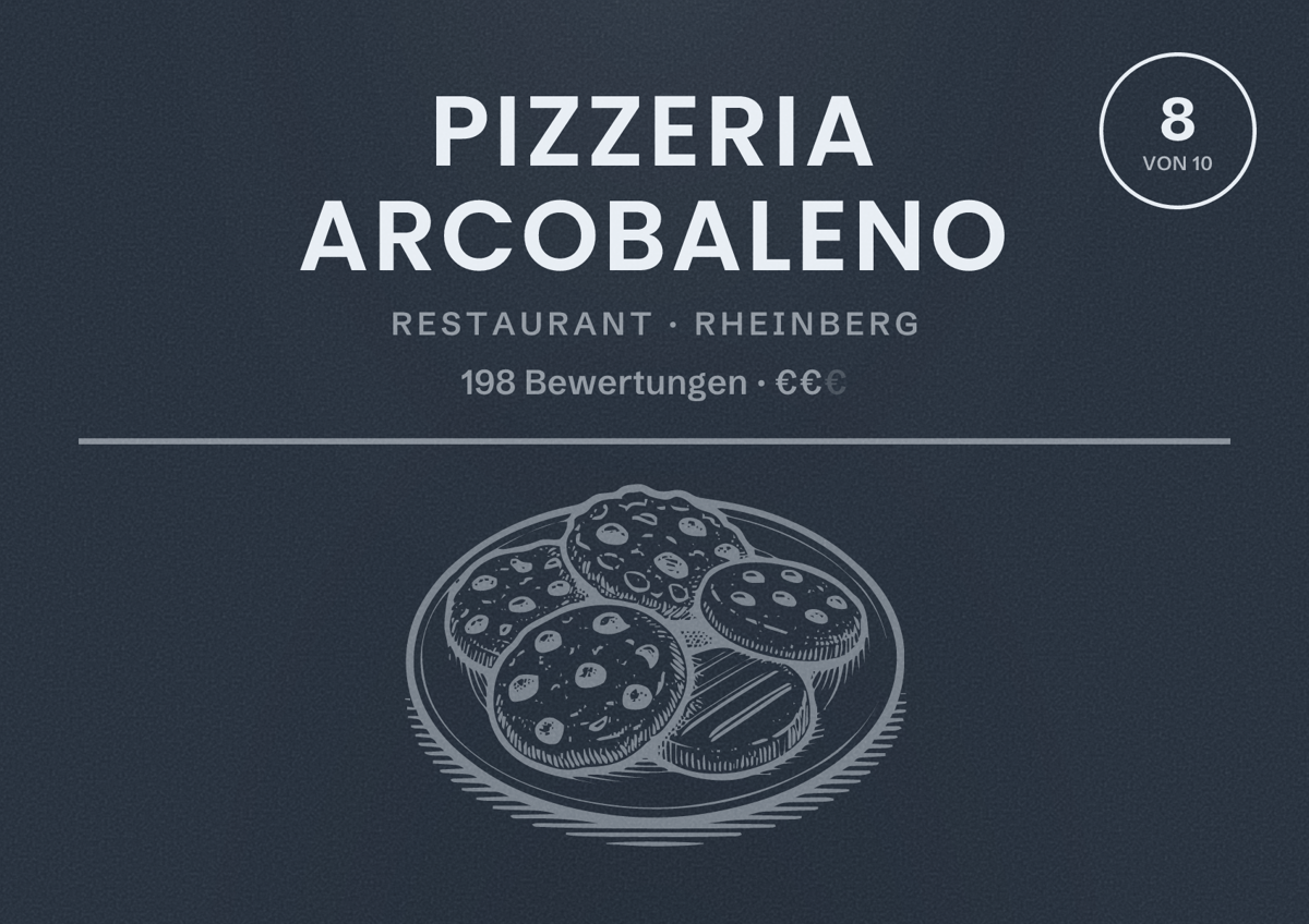 Illustriertes Poster von Pizzeria Arcobaleno, Restaurant in Rheinberg: Bewertung 8 von 10 aus 198 Bewertungen, Preisniveau €€