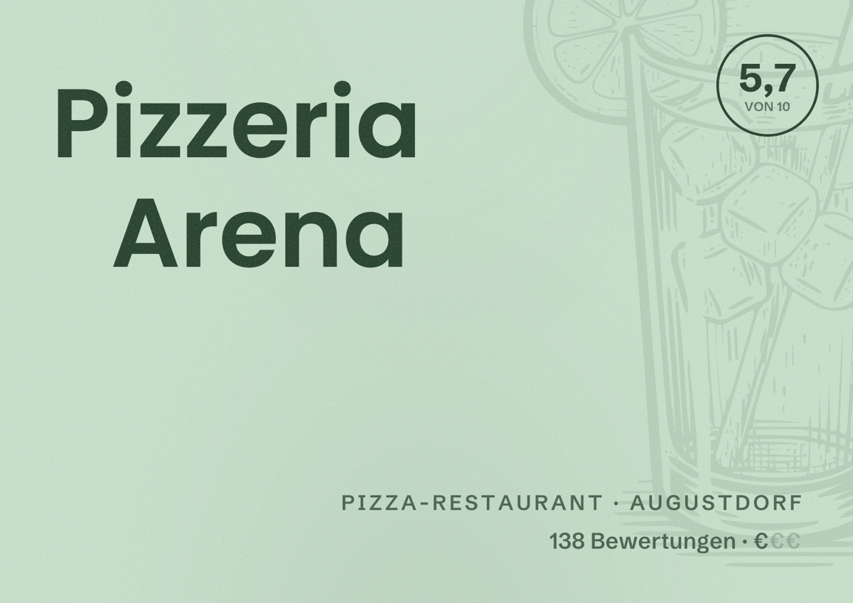 Illustriertes Poster von Pizzeria Arena, Pizza-Restaurant in Augustdorf: Bewertung 5,7 von 10 aus 138 Bewertungen, Preisniveau €