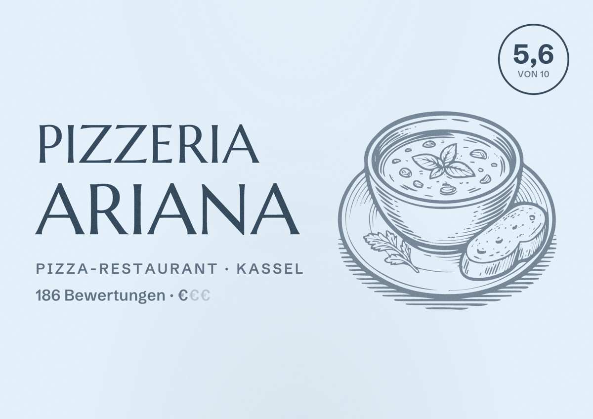 Illustriertes Poster von Pizzeria Ariana, Pizza-Restaurant in Kassel: Bewertung 5,6 von 10 aus 186 Bewertungen, Preisniveau €