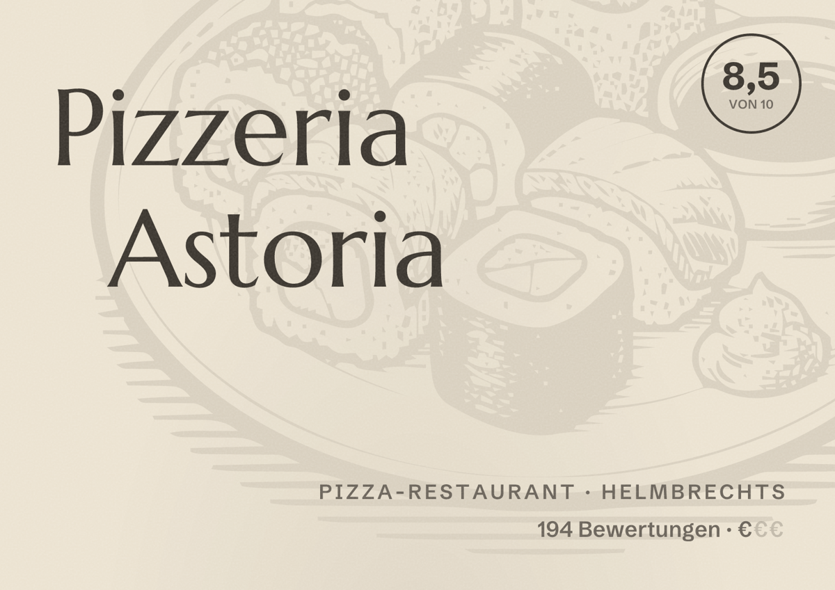 Illustriertes Poster von Pizzeria Astoria, Pizza-Restaurant in Helmbrechts: Bewertung 8,5 von 10 aus 194 Bewertungen, Preisniveau €
