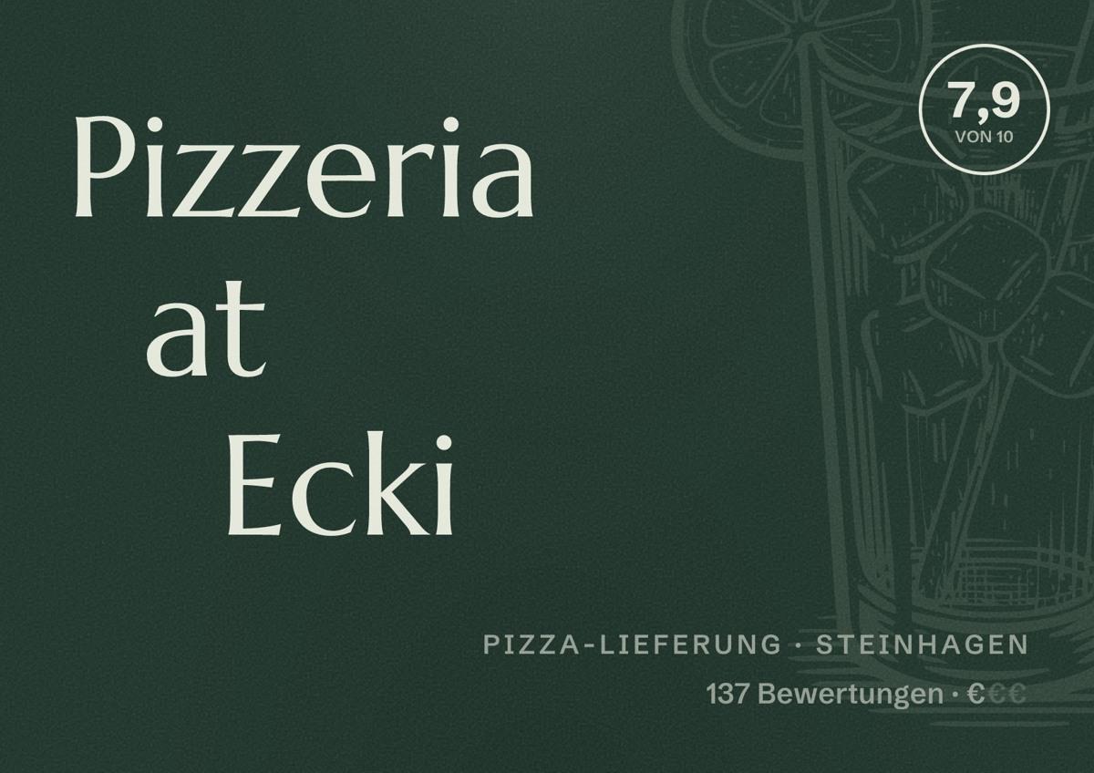 Illustriertes Poster von Pizzeria at Ecki, Pizza-Lieferung in Steinhagen: Bewertung 7,9 von 10 aus 137 Bewertungen, Preisniveau €